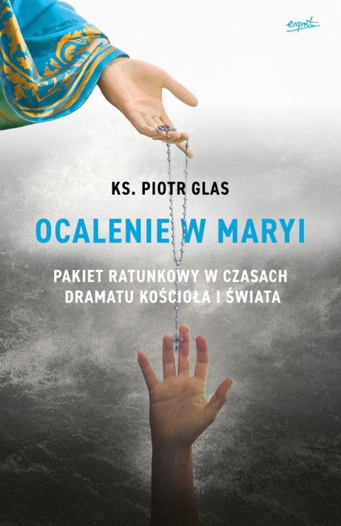 Ocalenie w Maryi wyd. 2 Ocalenie w Maryi wyd. 2