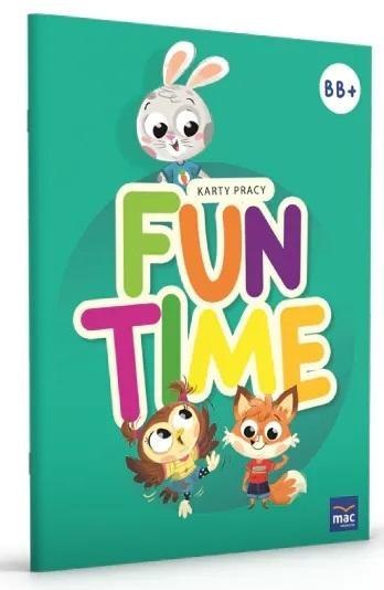 Pakiet Fun Time Poziom B i B+ 5 i 6 latki Pakiet Fun Time Poziom B i B+ 5 i 6 latki