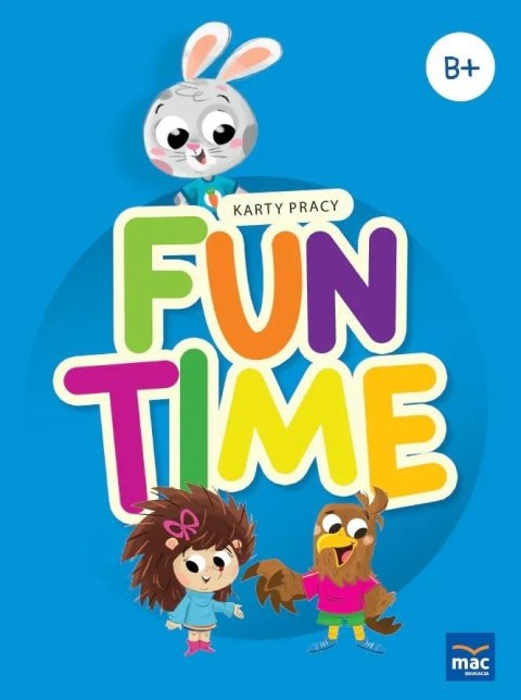 Pakiet Fun Time Poziom B+ Pakiet Fun Time Poziom B+