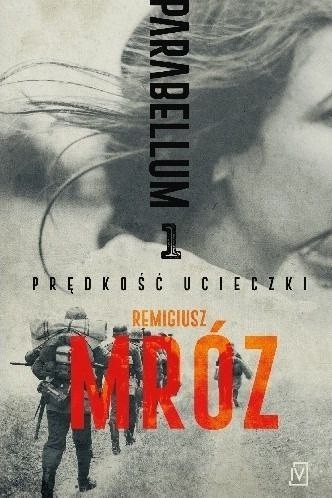 Prędkość ucieczki. Parabellum. Tom 1 wyd. kieszonkowe Prędkość ucieczki. Parabellum. Tom 1 wyd. kieszonkowe