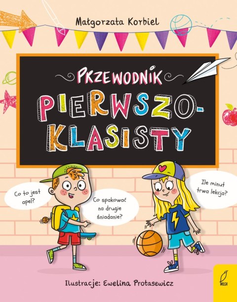 Przewodnik pierwszoklasisty Przewodnik pierwszoklasisty