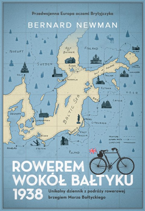 Rowerem wokół Bałtyku 1938 Rowerem wokół Bałtyku 1938
