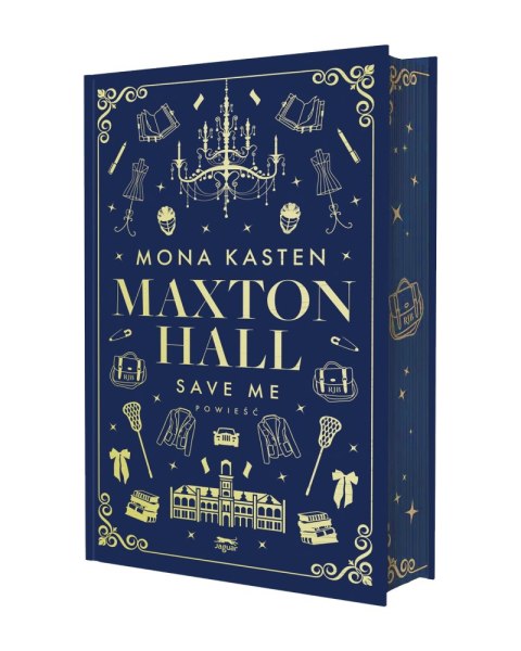 Save me. Maxton Hall. Tom 1 (ilustrowane brzegi) Save me. Maxton Hall. Tom 1 (ilustrowane brzegi)