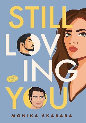 Still loving You Still loving You