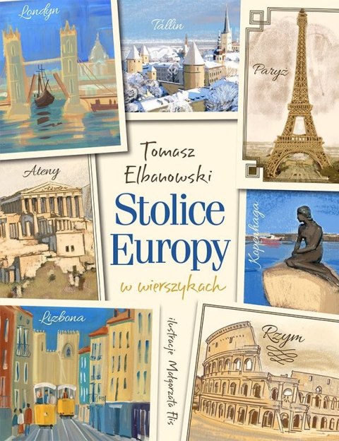 Stolice Europy w wierszykach Stolice Europy w wierszykach