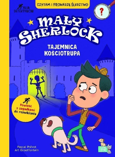 Tajemnica kościotrupa. Mały Sherlock Tajemnica kościotrupa. Mały Sherlock