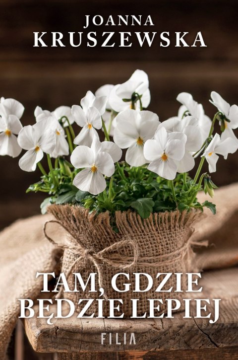 Tam, gdzie będzie lepiej Tam, gdzie będzie lepiej