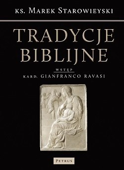 Tradycje biblijne wyd. 3 Tradycje biblijne wyd. 3