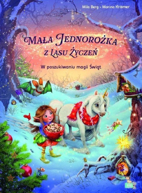 W poszukiwaniu magii świąt. Mała jednorożka W poszukiwaniu magii świąt. Mała jednorożka