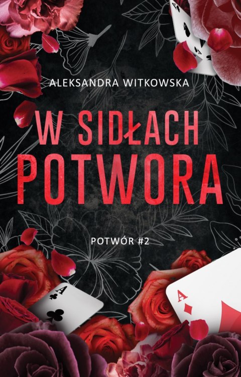 W sidłach Potwora. Tom 2 W sidłach Potwora. Tom 2