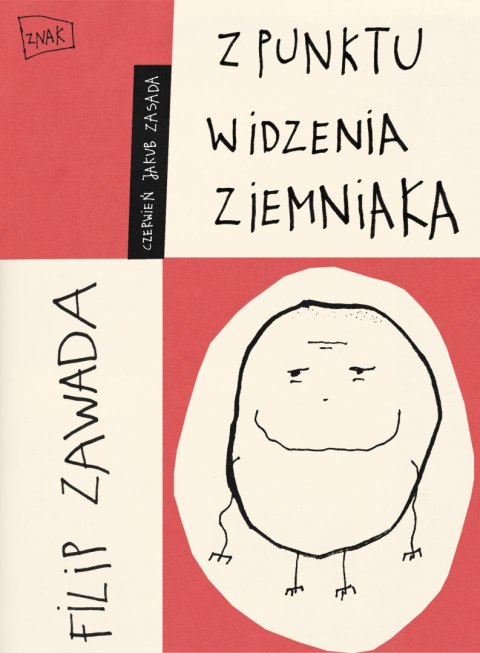 Z punktu widzenia ziemniaka Z punktu widzenia ziemniaka