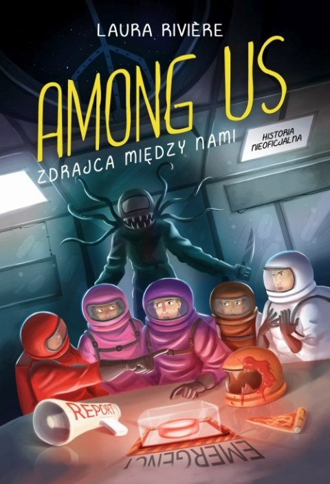Among us. Zdrajca między nami Among us. Zdrajca między nami
