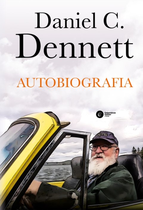 Autobiografia. Daniel C. Dennett Autobiografia. Daniel C. Dennett