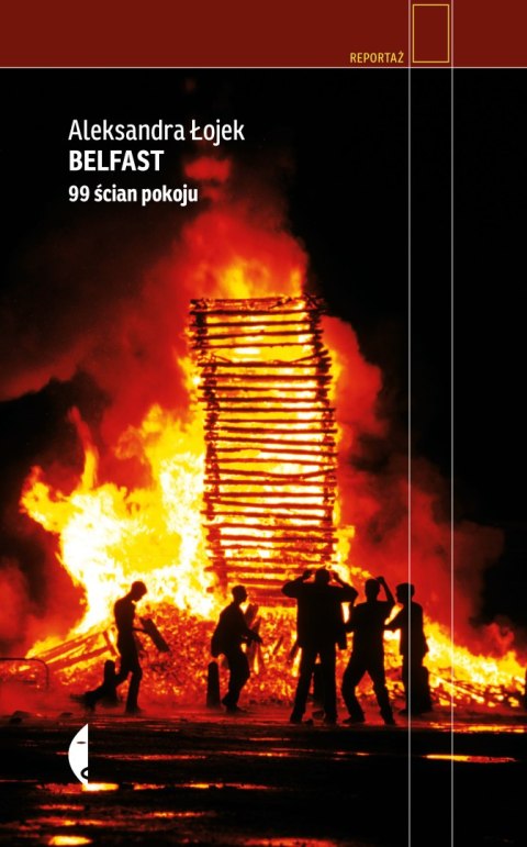 Belfast. 99 ścian pokoju wyd. 2024 Belfast. 99 ścian pokoju wyd. 2024