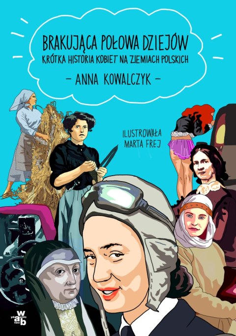 Brakująca połowa dziejów Brakująca połowa dziejów