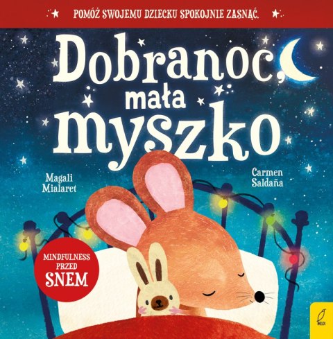 Dobranoc, mała myszko Dobranoc, mała myszko