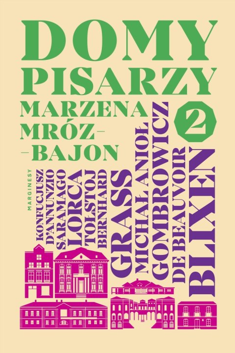 Domy pisarzy. Tom 2 Domy pisarzy. Tom 2