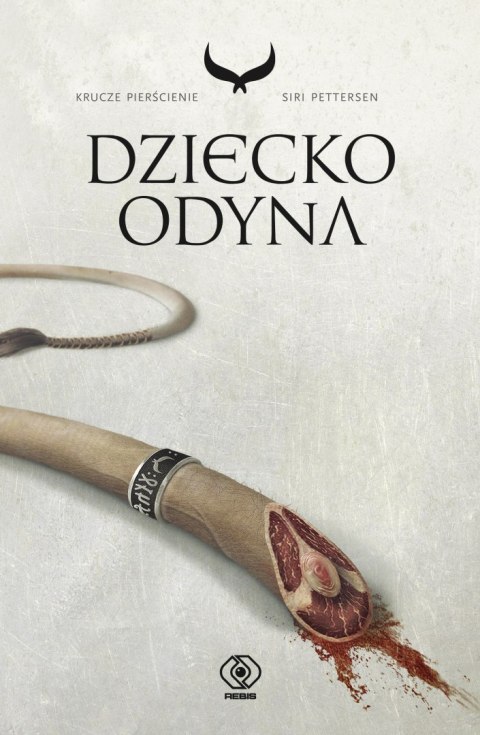 Dziecko Odyna. Krucze pierścienie. Tom 1 wyd. 2024 Dziecko Odyna. Krucze pierścienie. Tom 1 wyd. 2024