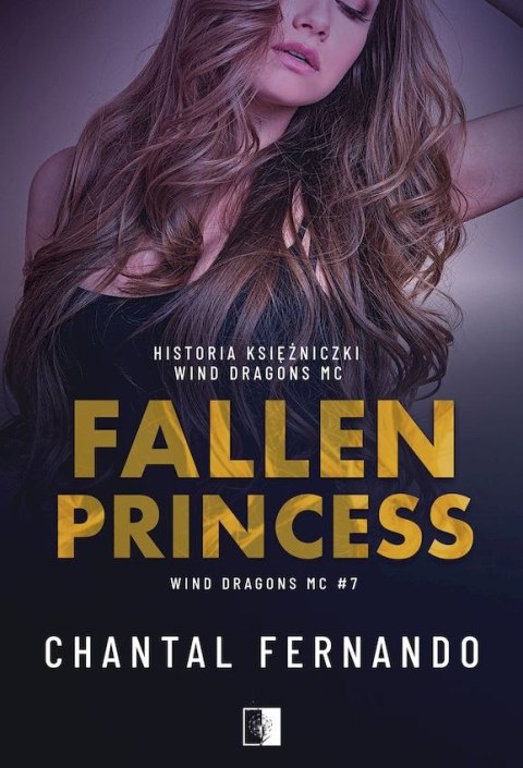 Fallen Princess. Wind Dragons MC. Tom 7 Fallen Princess. Wind Dragons MC. Tom 7