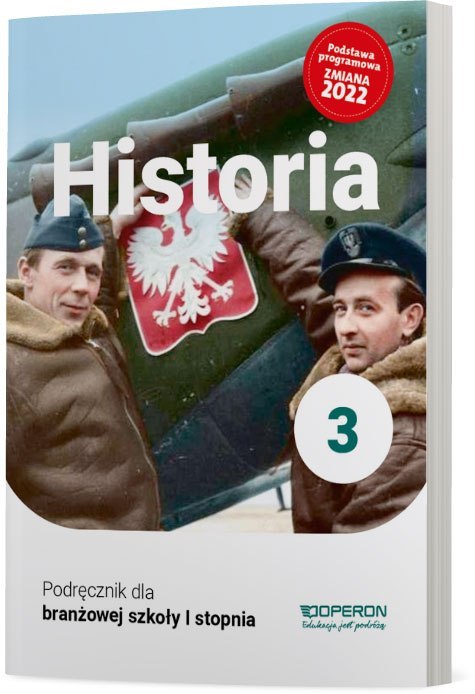 Historia podręcznik 3 szkoła branżowa 1 stopnia EDYCJA 2024 Historia podręcznik 3 szkoła branżowa 1 stopnia EDYCJA 2024
