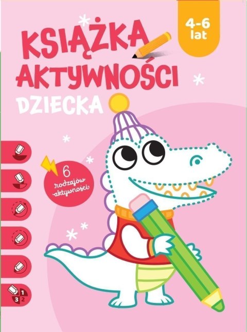 Książka aktywności dziecka 4-6 lat. Różowa Książka aktywności dziecka 4-6 lat. Różowa