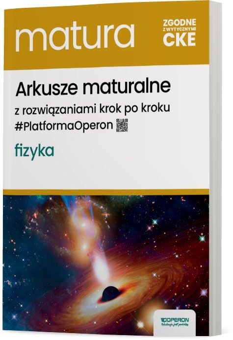 Matura 2025 Fizyka arkusze maturalne zakres rozszerzony Matura 2025 Fizyka arkusze maturalne zakres rozszerzony