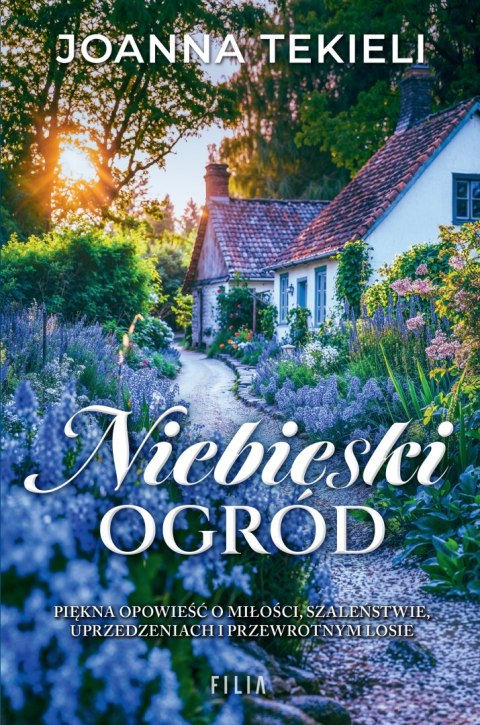 Niebieski ogród Niebieski ogród