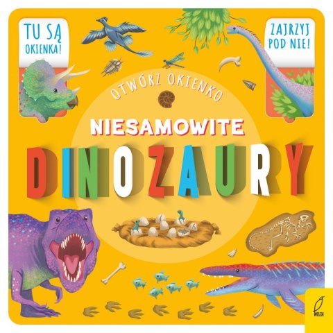 Niesamowite dinozaury. Otwórz okienko Niesamowite dinozaury. Otwórz okienko