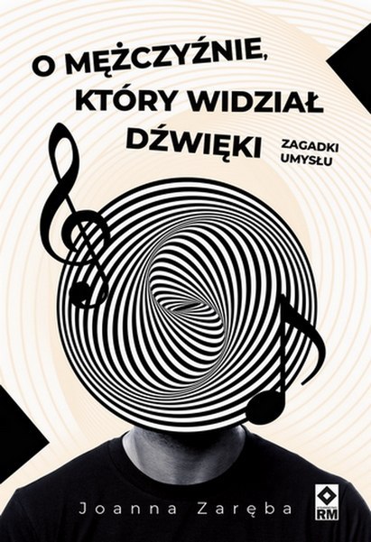O mężczyźnie który widział dżwięki O mężczyźnie który widział dżwięki