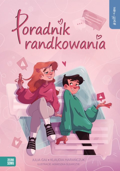 Poradnik randkowania. Self-care Poradnik randkowania. Self-care