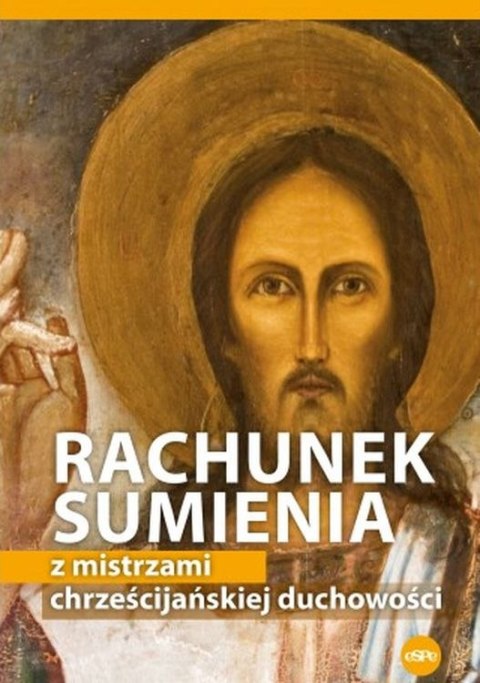Rachunek sumienia z mistrzami chrześcijańskiej duchowości wyd. 2 Rachunek sumienia z mistrzami chrześcijańskiej duchowości wyd. 2