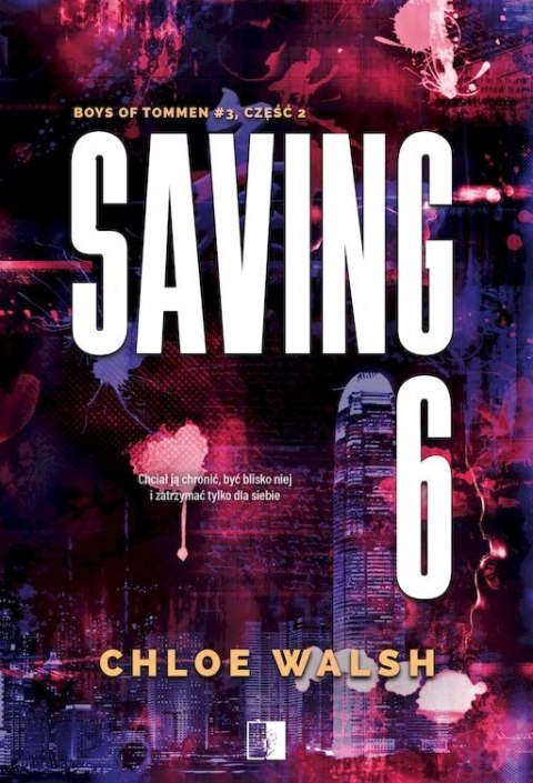 Saving 6. Boys of Tommen. Tom 3. Część 2 Saving 6. Boys of Tommen. Tom 3. Część 2