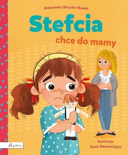 Stefcia chce do mamy Stefcia chce do mamy