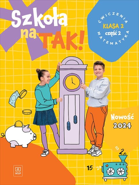 Szkoła na tak matematyka karty ćwiczeń klasa 2 część 2 szkoła podstawowa Szkoła na tak matematyka karty ćwiczeń klasa 2 część 2 szkoła podstawowa