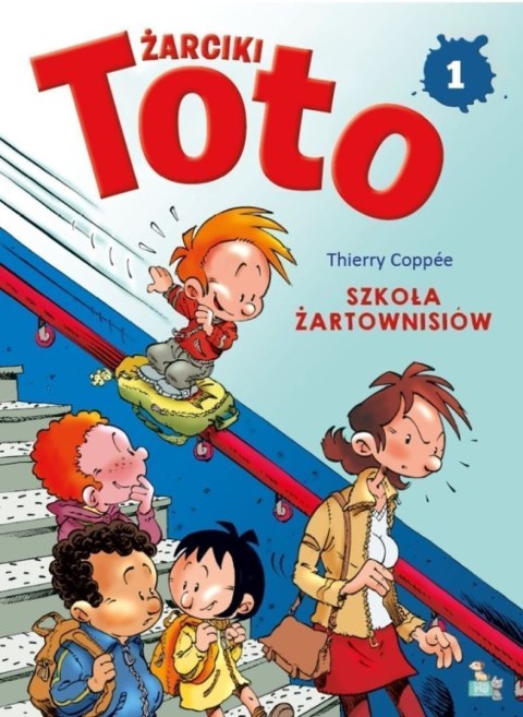 Szkoła żartownisiów. Żarciki Toto. Komiks. Tom 1 Szkoła żartownisiów. Żarciki Toto. Komiks. Tom 1