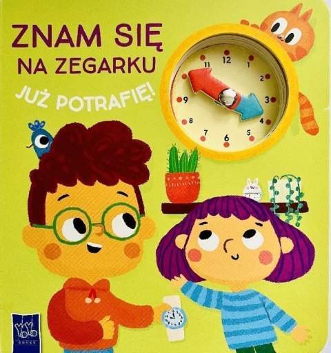 Znam się na zegarku. Już potrafię! Znam się na zegarku. Już potrafię!