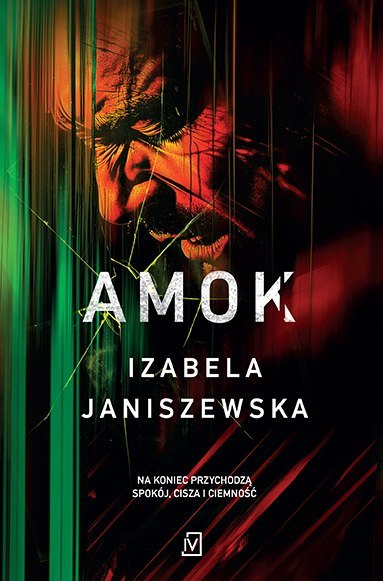 Amok. Larysa Luboń i Brunon Wilczyński. Tom 3 wyd. 2024 Amok. Larysa Luboń i Brunon Wilczyński. Tom 3 wyd. 2024