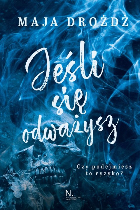 Jeśli się odważysz Jeśli się odważysz