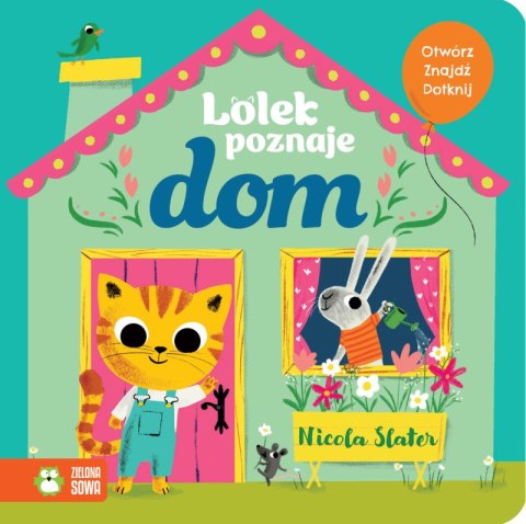 Lolek poznaje dom. Lolek poznaje Lolek poznaje dom. Lolek poznaje