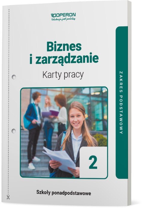 Nowa Biznes i zarządzanie 2 karty pracy ucznia zakres podstawowy Nowa Biznes i zarządzanie 2 karty pracy ucznia zakres podstawowy