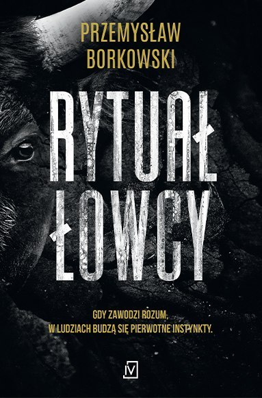 Rytuał łowcy. Prokurator Gabriela Seredyńska. Tom 1 wyd. 2024 Rytuał łowcy. Prokurator Gabriela Seredyńska. Tom 1 wyd. 2024
