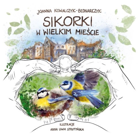 Sikorki w wielkim mieście Sikorki w wielkim mieście