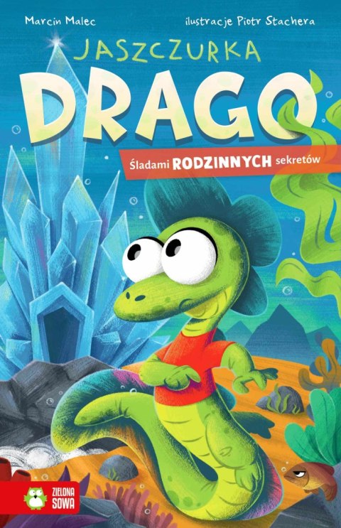Śladami rodzinnych sekretów. Jaszczurka Drago Śladami rodzinnych sekretów. Jaszczurka Drago