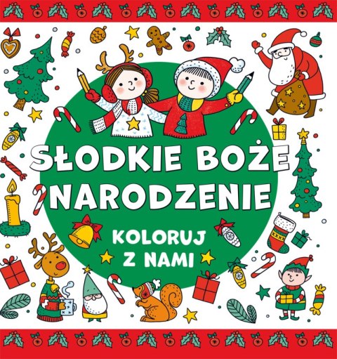 Słodkie Boże Narodzenie. Koloruj z nami Słodkie Boże Narodzenie. Koloruj z nami
