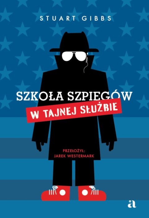Szkoła szpiegów. W Tajnej Służbie. Tom 5 Szkoła szpiegów. W Tajnej Służbie. Tom 5