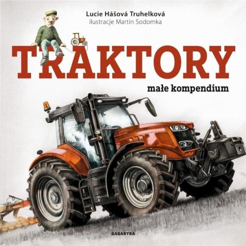 Traktory. Małe kompendium Traktory. Małe kompendium