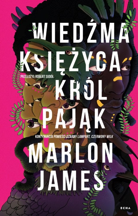 Wiedźma Księżyca, Król Pająk Wiedźma Księżyca, Król Pająk