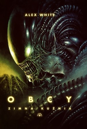 Zimna kuźnia. Obcy Zimna kuźnia. Obcy