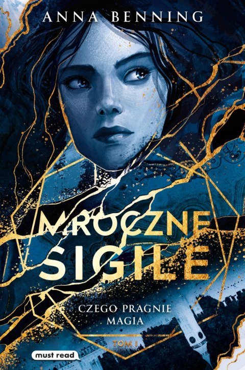 Czego pragnie magia. Mroczne sigile. Tom 1 Czego pragnie magia. Mroczne sigile. Tom 1