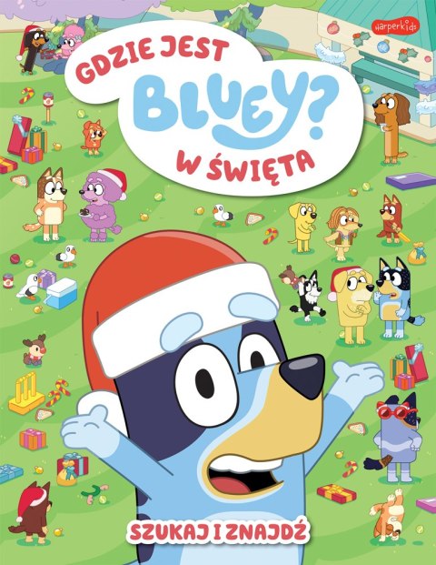 Gdzie jest w święta Bluey? Szukaj i znajdź Gdzie jest w święta Bluey? Szukaj i znajdź